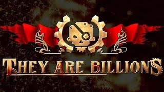 They Are Billions - Over My Dead Body