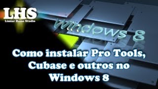 Como instalar o Pro Tools 10, Cubase e outros no Windows 8 - Português do Brasil