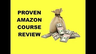 Proven Amazon Course Review (Better than Amazing Selling Machine?)