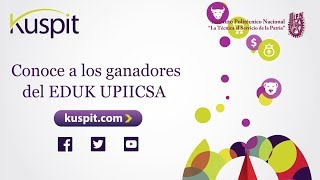 El Instituto Politécnico Nacional y Kuspit celebran su primer desafío
