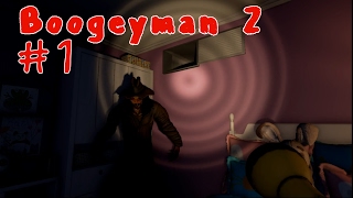 Не спим до утра ► Boogeyman 2 #1 - Прохождение на русском