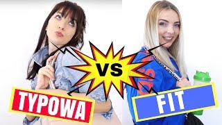 TYPOWA DZIEWCZYNA VS FIT DZIEWCZYNA