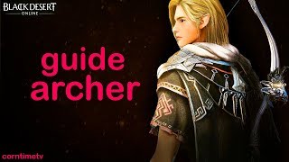 ПВЕ гайд на лучника в  BLACK DESERT / BDO 2019