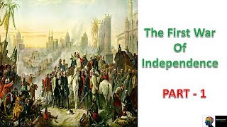 First War of Indian Independence - ICSE Class 10th History(Part 1)