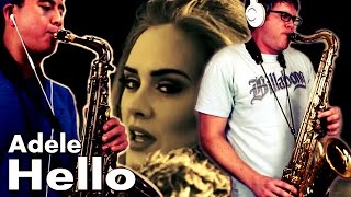 Adele - HELLO - Alto & Tenor Saxophone Cover - BriansThing & Austin Gatus ?