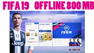 DOWNLOAD FIFA 2019 MOBILE OFFLINE ANDROID