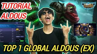 CARA MEMAKAI ALDOUS DI META SEKARANG BY TOP 1 GLOBAL ALDOUS (Ex) - Mobile legends bang bang