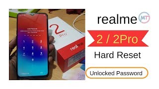 Hard reset realme 2 pro (RMX1801) Oppo, Realme All Pattern Lock, Pin Lock, Password Remove