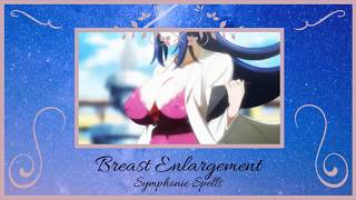 Breast Enlargement | Subliminal | Symphonic Spells