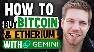 How to Buy Bitcoin & Ethereum with Gemini (Step by Step Guide)