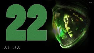 Прохождение Alien: Isolation # 22 [Новый резачок!!!]