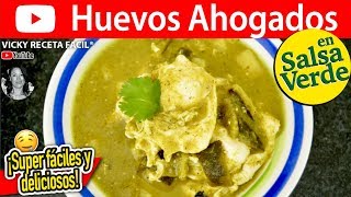 HUEVOS AHOGADOS EN SALSA VERDE | Vicky Receta Facil