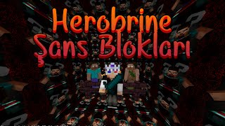 HEROBRİNE ŞANS BLOKLARI !! - Minecraft Herobrine Lucky Block!