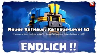 ENDLICH IST ES DA - RATHAUS 12 UND NETTE EVENTS!!! | Clash of Clans Deutsch | Let´s Play COC