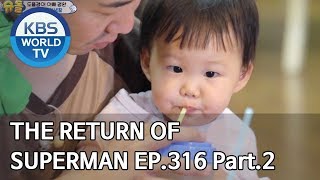 The Return of Superman | 슈퍼맨이 돌아왔다 - Ep.316 Part. 2 [ENG/IND/2020.02.16]
