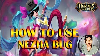 HOW TO USE NEZHA BUG!!! | ULT+TELEPORT | Heroes Evolved Indonesia
