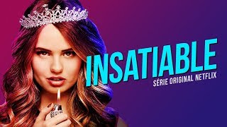 INSATIABLE | O que achei da 1ª Temporada? SEM SPOILERS