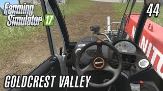 Let's Play Farming Simulator 2017 | Goldcrest Valley | Episode 44