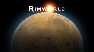 Rimworld Hardcore SK A14e (Запись стрима 19.08.16)
