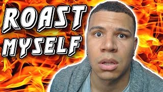 ROAST YOURSELF CHALLENGE! (DISS TRACK)