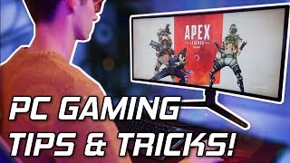 8 PC Gaming TIPS And TRICKS To Make Your Computer Even Better! ?