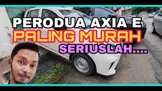 Perodua Axia Lower Spect 2019 | Type E harga tak masuk akal