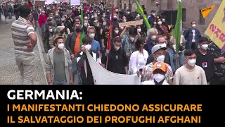 #Germania: i manifestanti chiedono assicurare il salvataggio dei profughi afghani