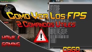 Como Ver Nuestros FPS Dentro Del CSGO en 2019