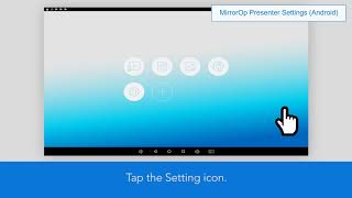 MirrorOp Presenter Settings (Android)