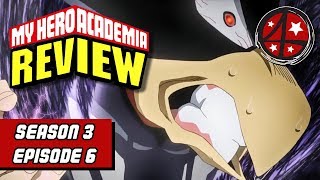 The Darkest of Revelries | My Hero Academia Season 3 Episode 6 REVIEW | Anime FMK