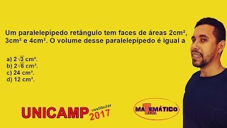 Geometria Espacial - Questão Comentada - UNICAMP 2017