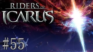 Riders Of Icarus -To the Rift!- Episode 55 (Rift Of The Damned)