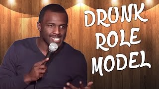 Drunk Role Model (Stand Up Comedy)