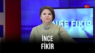 İnce Fikir - Fadime Özkan | Özlem Zengin | Nergis Dama | Şeyda Betül Kılıç | 19 Ocak 2020