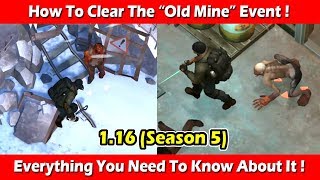 How To Clear "Old Mine" Event + Things To Know (Season 5)! Last Day On Earth Survival