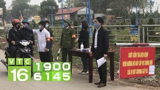 Vĩnh Phúc cách ly hơn 10.000 dân | VTC16
