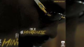 FMB DZ - The Real (Official Audio)