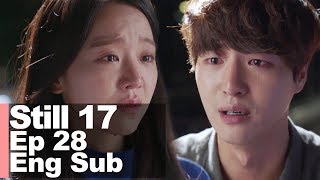 Yang Se Jong "I can't imagine my life without you. I love you too much now" [Still 17 Ep 28]