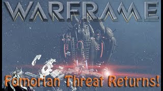 Warframe - Fomorian Threat Returns!