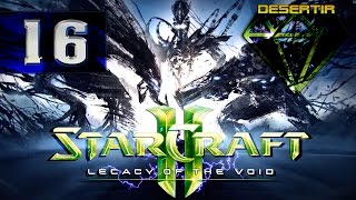 StarCraft 2: Legacy of the Void | Миссия 16 - "Рак-Шир"