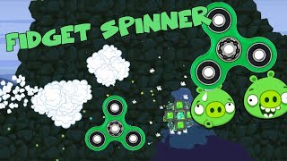 Bad Piggies REQUEST #6: EXPLOSIVE FIDGET SPINNER (PIGET SPINNER)