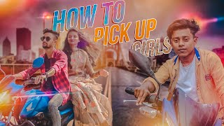 How to pick up Girls |  Funny Video 2019 | Tanvir Paros
