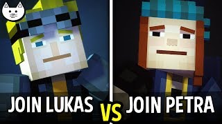 JOIN LUKAS vs JOIN PETRA - Minecraft Story Mode Season 2 Episode 2 Choices Difference Check