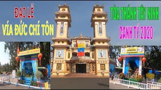 Những hình ảnh ấn tượng tại Đại lễ Vía Đức Chí Tôn Tòa thánh Tây Ninh 2020 | Chu Pi Vlog
