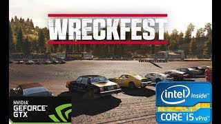 Wreckfest - I5-6400 - 8GB RAM - GTX 1050 BENCHMARK