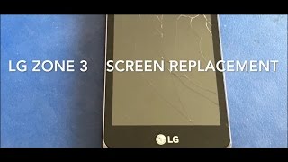 LG Zone 3 Digitizer/Screen Replacement