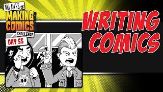 WRITING COMICS - 100 Day Challenge: Day 55