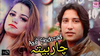 Pashto New Songs 2019 Dalta Dasi Ashna Nishta - Asif Shehzad || Charbeta || Pashto New HD Songs 2019
