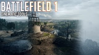 Battlefield 1 Cinematic Tool Settings and First Look!