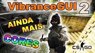 CS:GO - Cores Mais Fortes Com o Novo VibranceGUI 2 #26